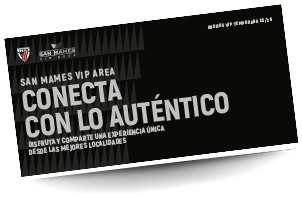 DESCARGA LA GUÍA QUE TE PRESENTA
SAN MAMES VIP AREA